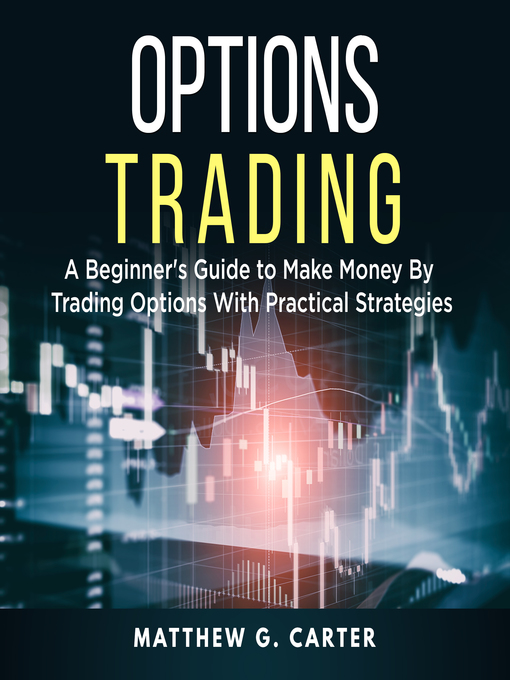 Title details for Options Trading by Matthew G. Carter - Available